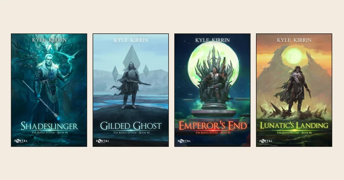 Portal Books covers of The Ripple System books 1, 3, 5 and 6 by Kyle Kirrin: Shadeslinger, Gilded Ghost, Emperor's End and Lunatic's Landing