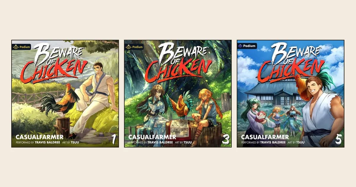 Podium audiobook covers of Beware of Chicken books 1, 3 and 5, each with a rooster, side by side on cream