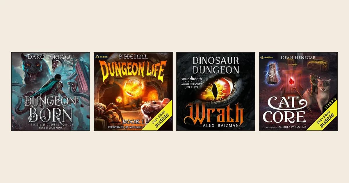 Audible covers of Dungeon Born, Dungeon Life, Dinosaur Dungeon: Wrath and Cat Core in a row on a cream background