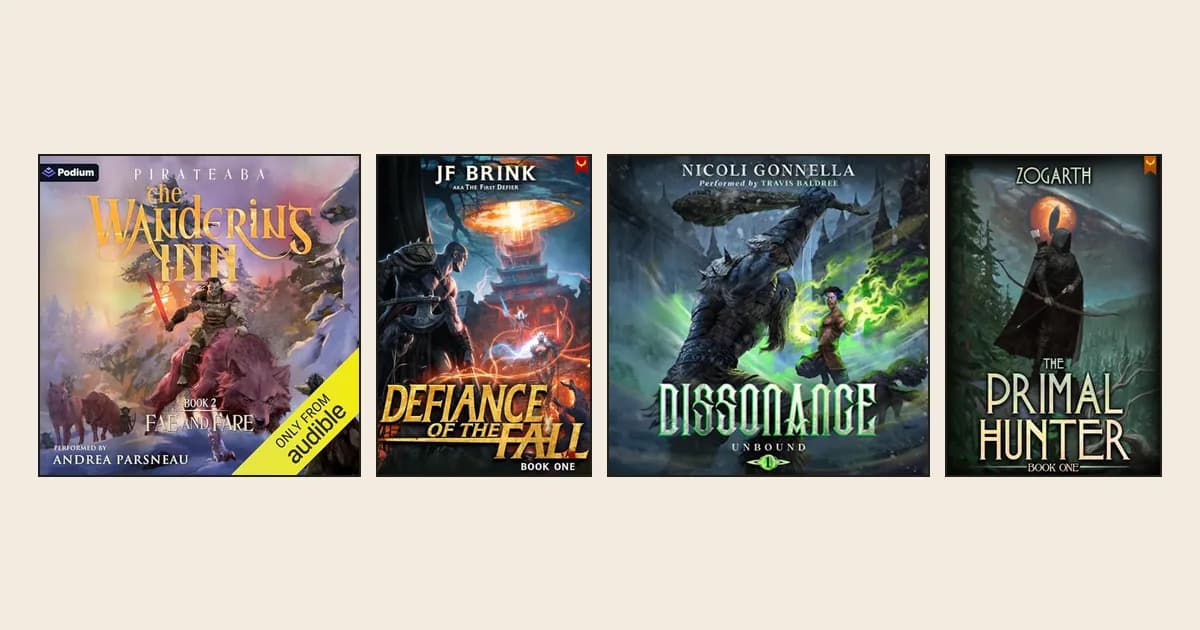 Audiobook and book covers of The Wandering Inn book 2, Defiance of the Fall book 1, Unbound book 1 Dissonance and The Primal Hunter book 1