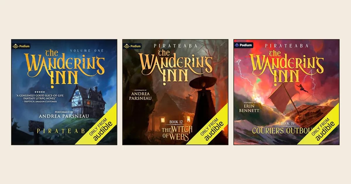 Audible covers of The Wandering Inn books 1, 12 and 19: an inn on a hill, a witch before a cottage, a raft in a storm