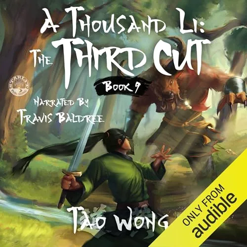 Audible cover of A Thousand Li: The Third Cut, book 9: a man in a green robe with a sword facing a large hairy beast in a forest