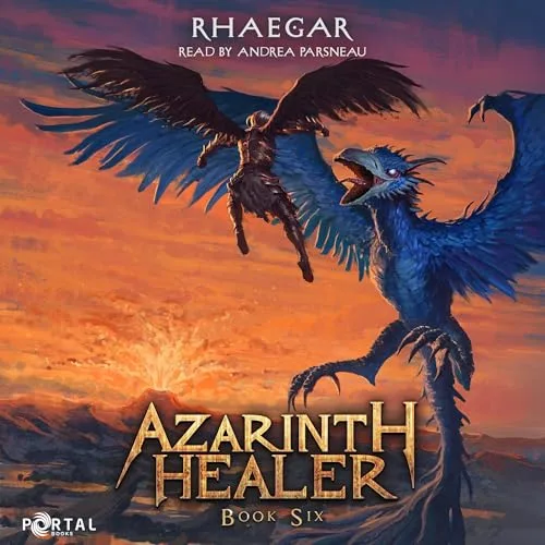 Audible cover of Azarinth Healer, Book Six: a blue winged creature above a small figure against an orange sky
