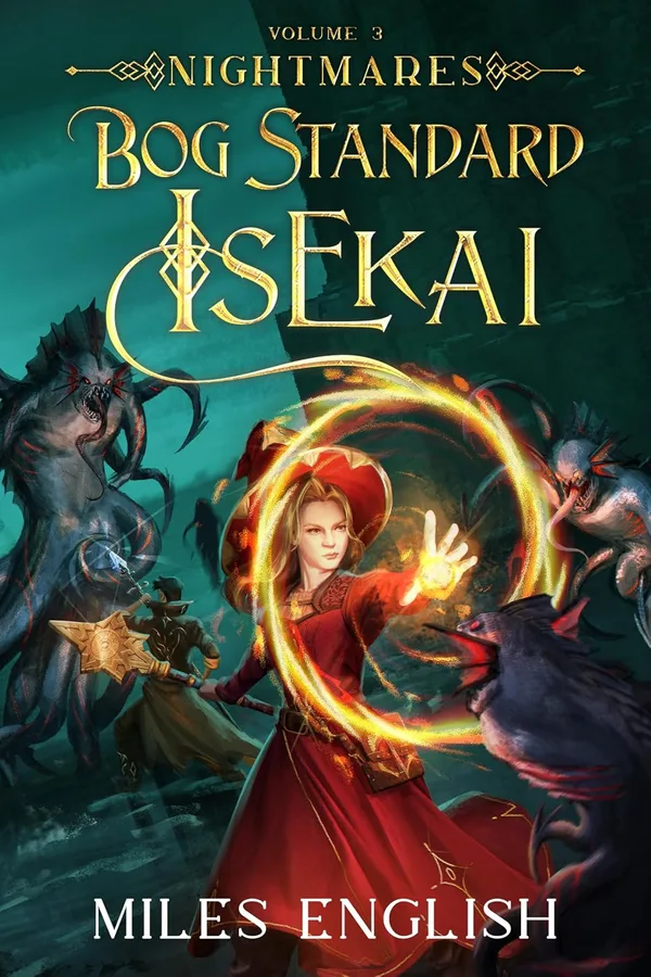 Kindle cover of Bog Standard Isekai volume 3, Nightmares: a red-haired woman in a red dress casting a ring of fire against shadowy monsters