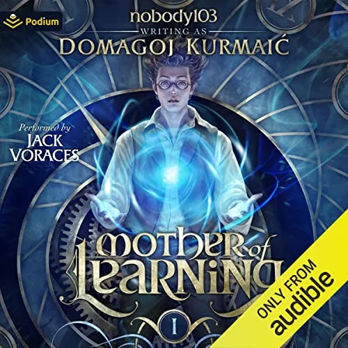 Audiobook cover of Mother of Learning Arc 1