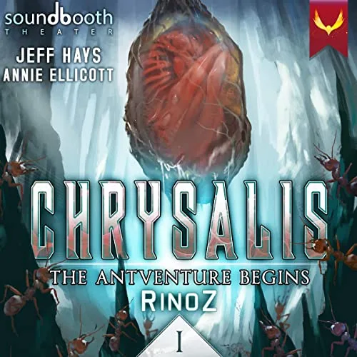 Audiobook cover of Chrysalis: The Antventure Begins, a red cocoon hanging over a misty canyon
