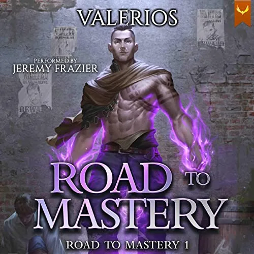 Audible cover of Road to Mastery book one by Valerios, performed by Jeremy Frazier: a shirtless monk with purple glowing fists
