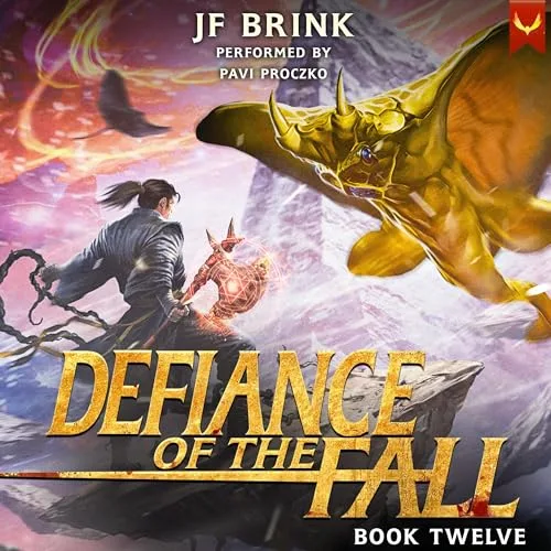 Audible cover of Defiance of the Fall book twelve from Aethon Audio