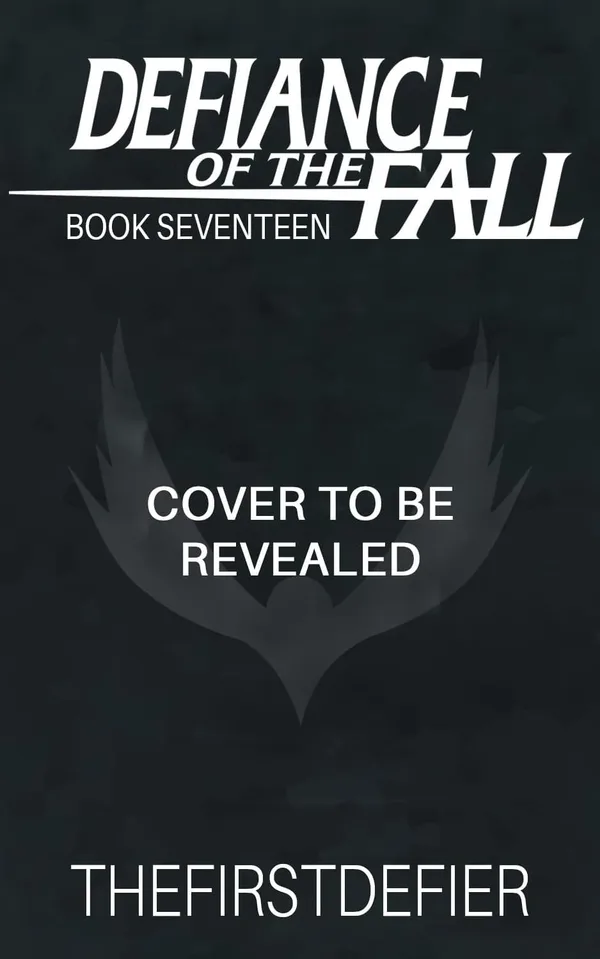 Cover of Defiance of the Fall book seventeen from Aethon Books