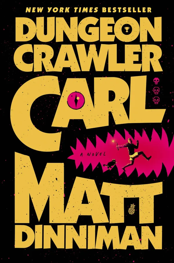 Ace cover of Dungeon Crawler Carl book one, yellow title lettering on black with a small figure running across a pink burst