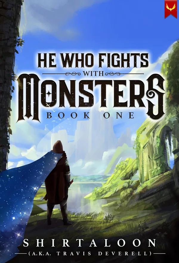 Cover of He Who Fights with Monsters book one from Aethon Books