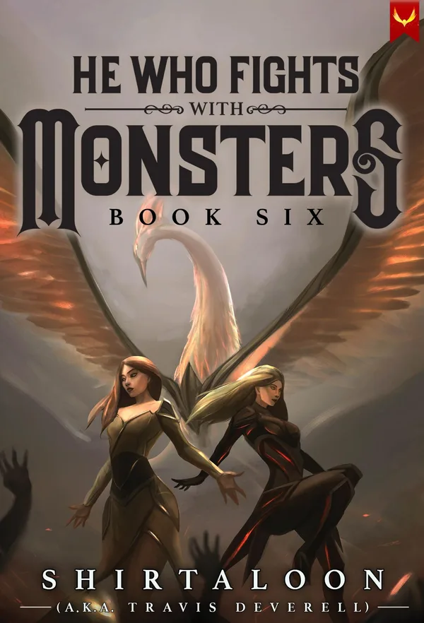 Cover of He Who Fights with Monsters book six from Aethon Books