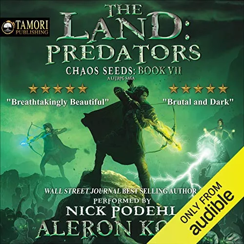 Audible cover of The Land: Predators, Chaos Seeds book VII, performed by Nick Podehl: an archer drawing a glowing bow above a crowd of creatures
