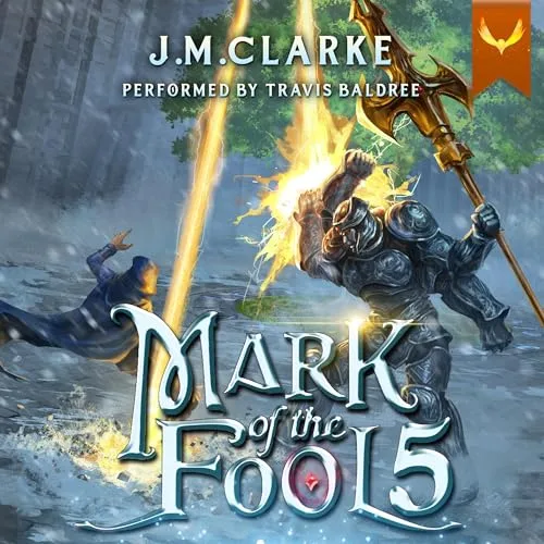 Audible cover of Mark of the Fool 5 from Aethon Audio