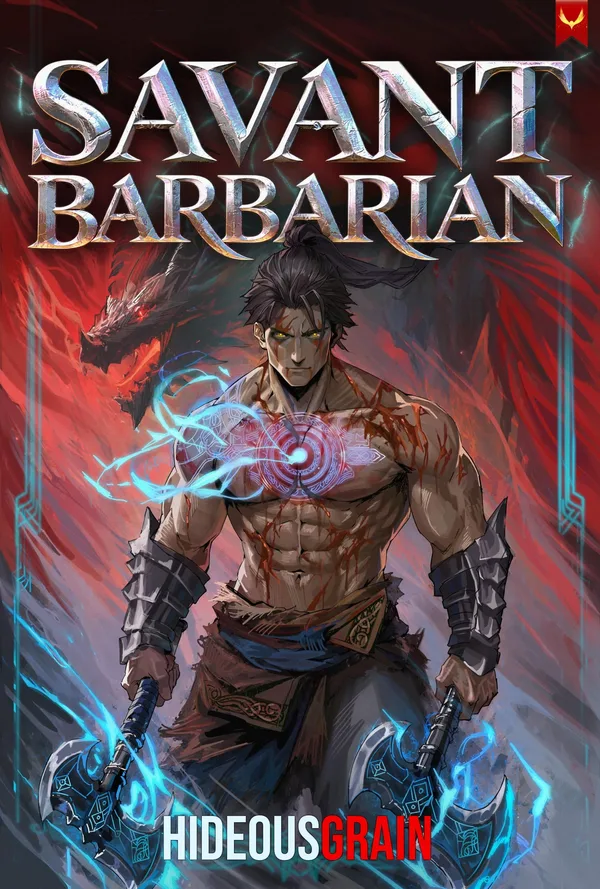 Aethon Books cover of Savant Barbarian book one: a muscular barbarian with two glowing axes and a dragon behind him on a red background