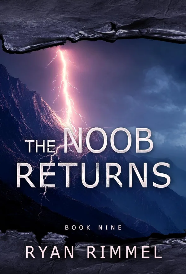 Kindle cover of Noobtown book 9, The Noob Returns: lightning over a dark mountain range under a torn stone frame