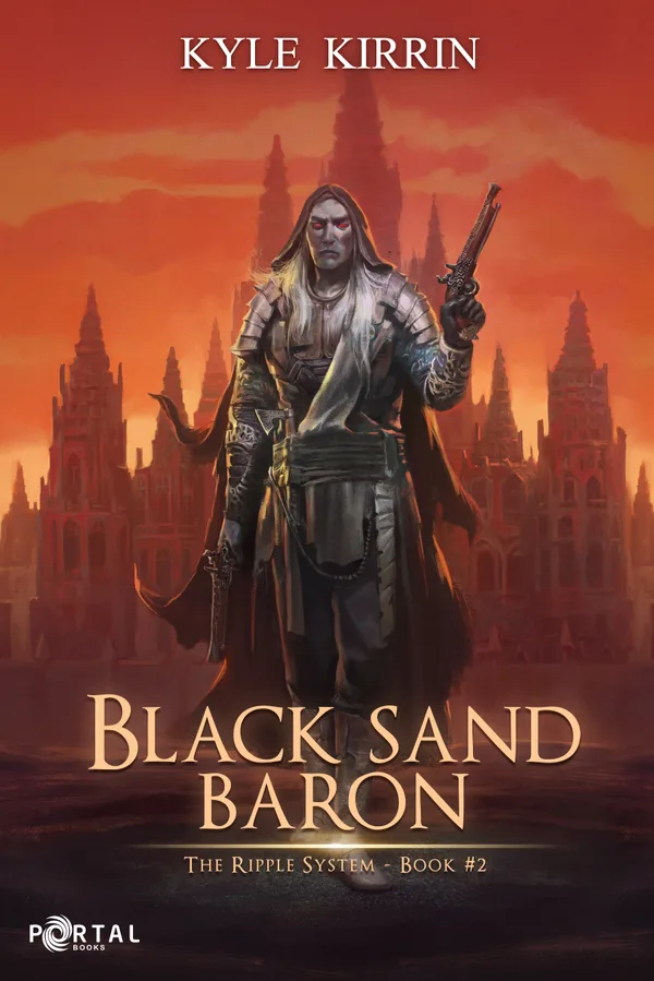 Portal Books cover of Black Sand Baron, The Ripple System book 2: a long-haired gunslinger with red eyes holding a flintlock pistol in front of a red city of spires