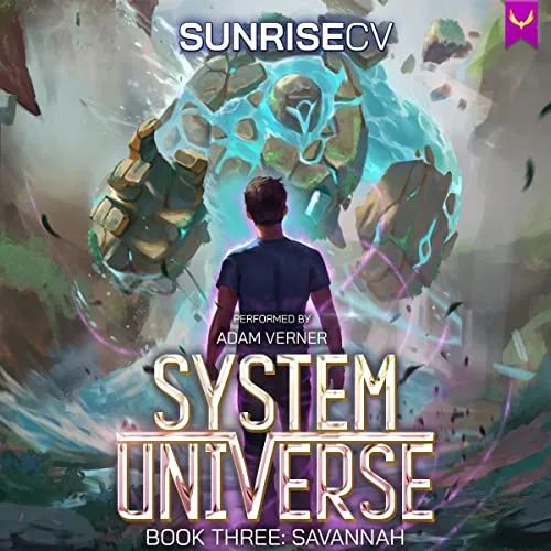 Audible cover of System Universe book 3, Savannah: a figure seen from behind facing a large glowing stone golem in a misty landscape