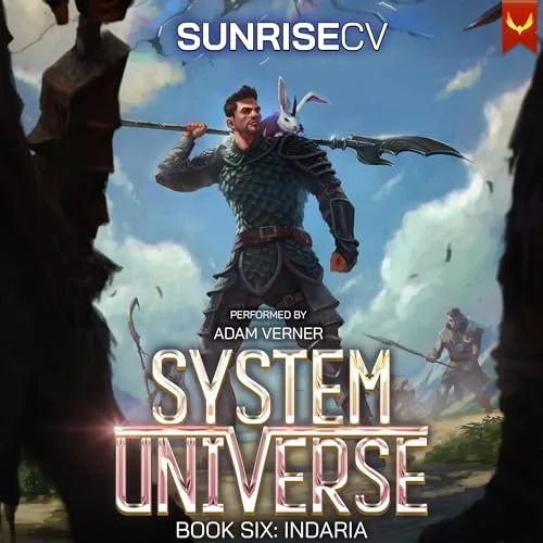 Audible cover of System Universe book 6, Indaria: a man in armor with a spear on his shoulder and a white rabbit sitting on the shaft