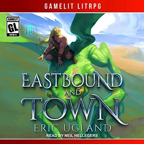 Audible cover of Eastbound and Town, The Good Guys book 8: a green winged creature carrying a blond warrior over a green hillside