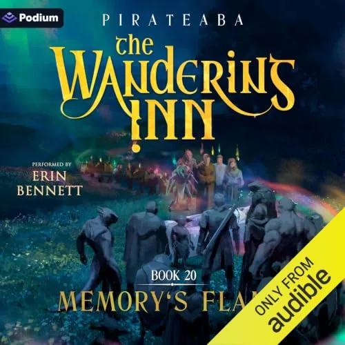 Audible cover of The Wandering Inn book 20, Memory's Flame: a crowd of figures gathers in a field at night under a green sky